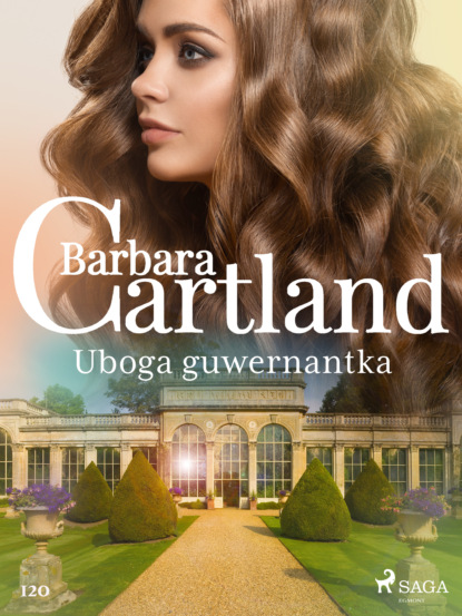 Барбара Картленд - Uboga guwernantka