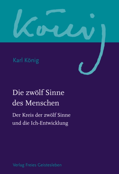 Обложка книги Die zwölf Sinne des Menschen, Karl König