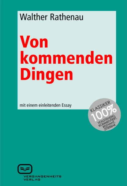 Обложка книги Von kommenden Dingen, Walther Rathenau