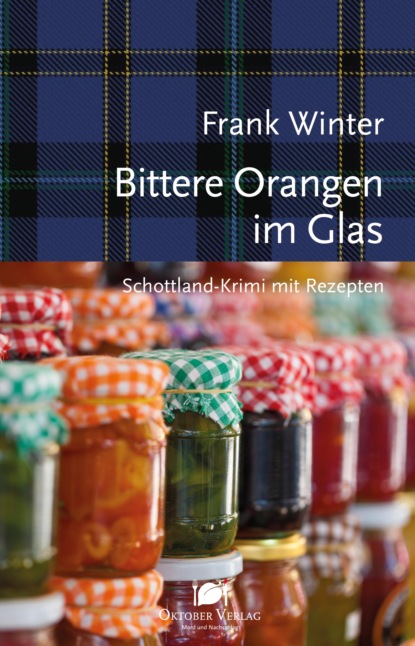 Frank Winter - Bittere Orangen im Glas