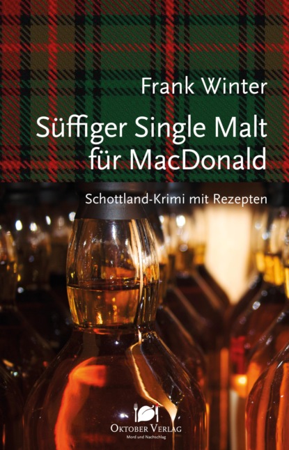 Frank Winter - Süffiger Single Malt für MacDonald