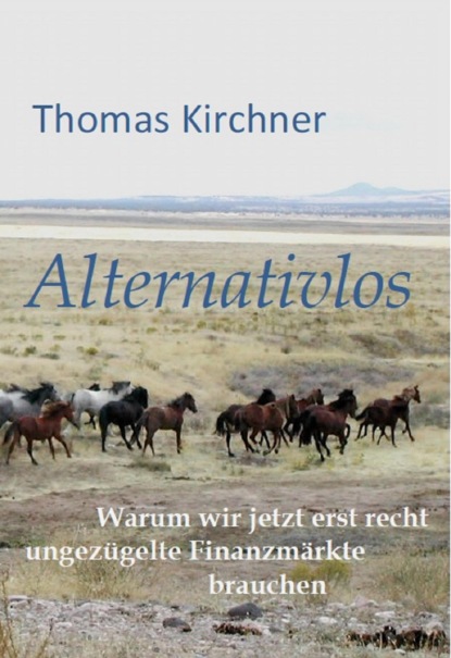 Alternativlos (Thomas Kirchner). 