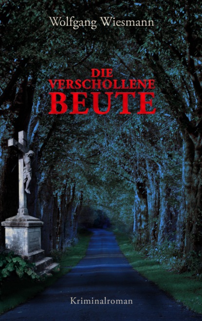 

Die verschollene Beute