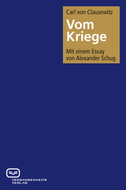 Обложка книги Vom Kriege, Carl von Clausewitz