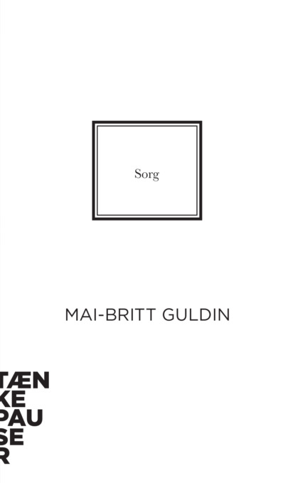 Mai-Britt Guldin - Sorg