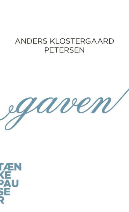 Anders Klostergaard Petersen - Gaven