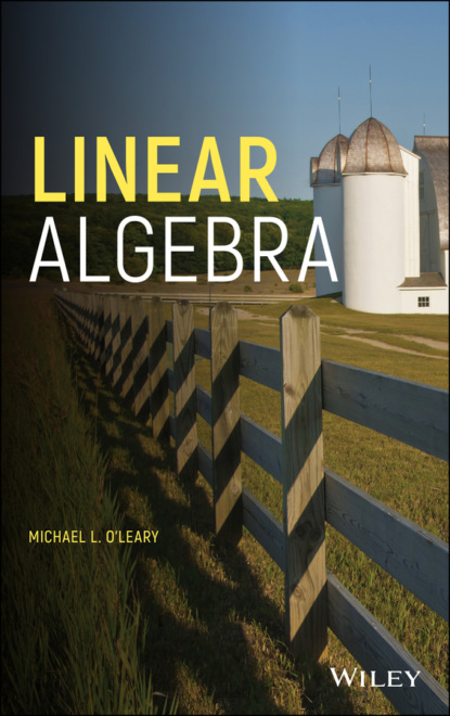Michael L. O'Leary - Linear Algebra
