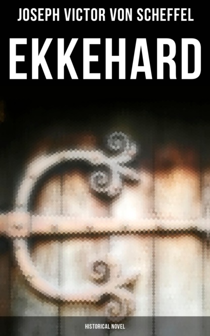 

Ekkehard (Historical Novel)