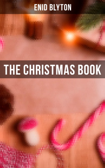 Enid blyton - The Christmas Book