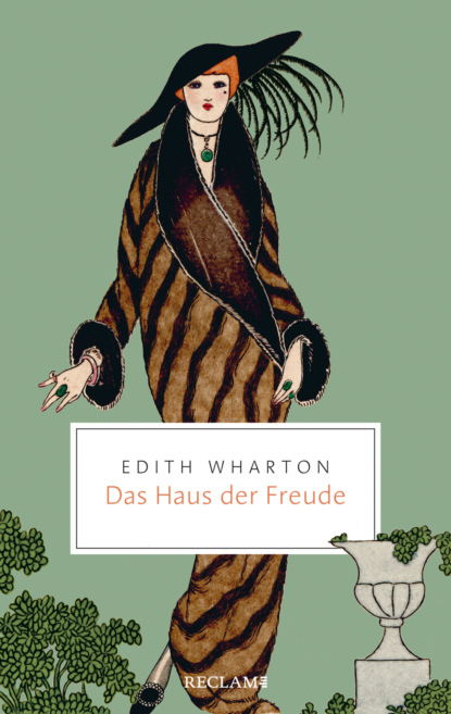 Edith Wharton - Das Haus der Freude