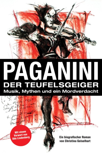 Christina Geiselhart - Paganini - Der Teufelsgeiger