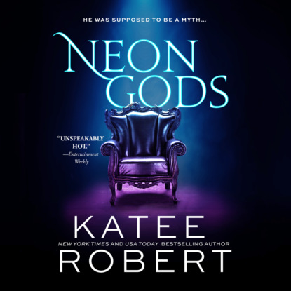 Katee  Robert - Neon Gods - Dark Olympus, Book 1 (Unabridged)