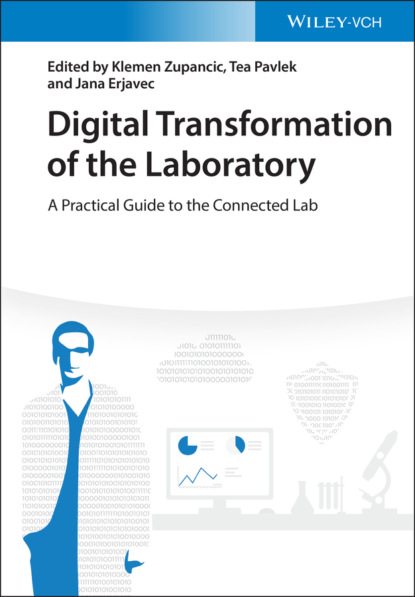 Группа авторов - Digital Transformation of the Laboratory
