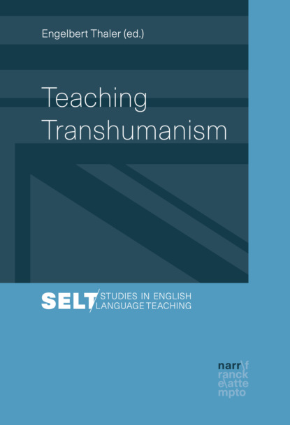 Группа авторов - Teaching Transhumanism