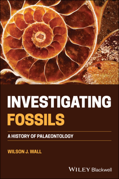 Wilson J. Wall - Investigating Fossils