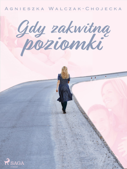 

Gdy zakwitną poziomki