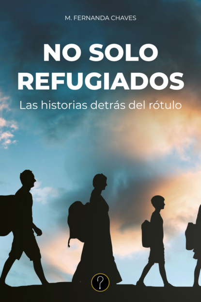 

No solo refugiados