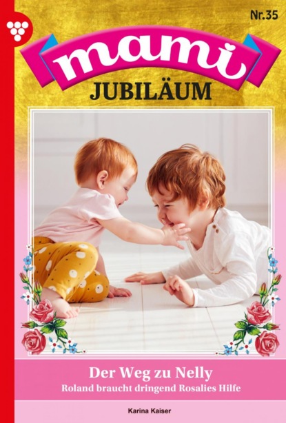 

Mami Jubiläum 35 – Familienroman