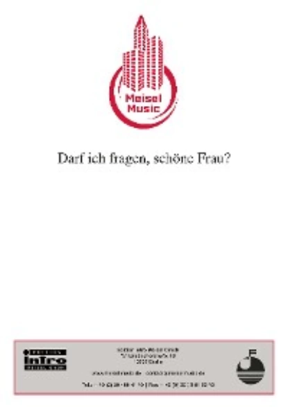 Обложка книги Darf ich fragen, schöne Frau?, Kurt Feltz