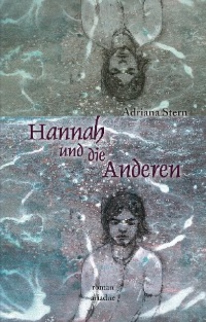 Adriana Stern - Hannah und die Anderen