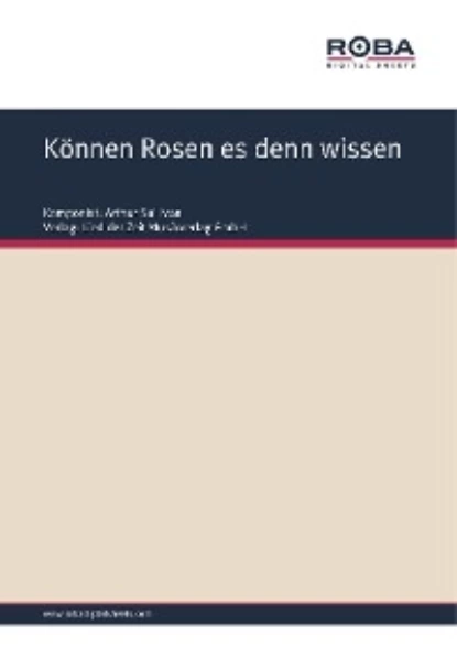 Обложка книги Können Rosen es denn wissen, Arthur Sullivan