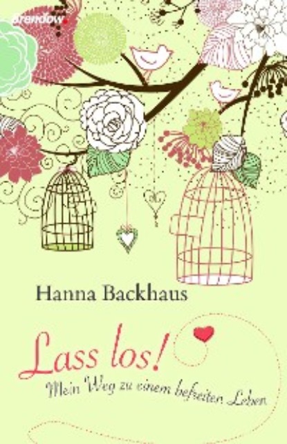 Hanna Backhaus - Lass los!