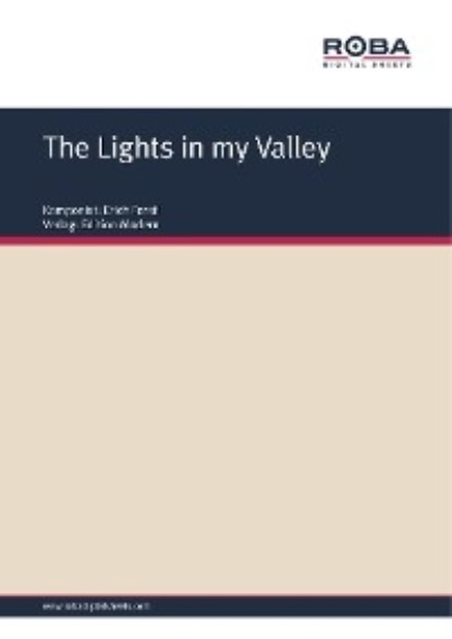 Erich Ferstl - The Lights in my Valley