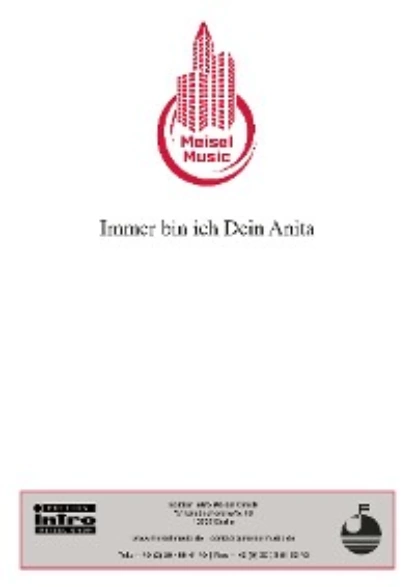 Обложка книги Immer bin ich Dein Anita, Will Meisel