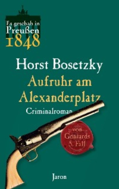 Horst Bosetzky - Aufruhr am Alexanderplatz
