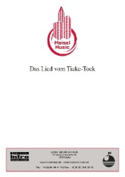 G. T. Buchholz - Das Lied vom Ticke-Tock