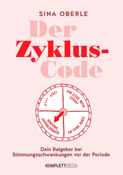 Sina Oberle - Der Zyklus-Code