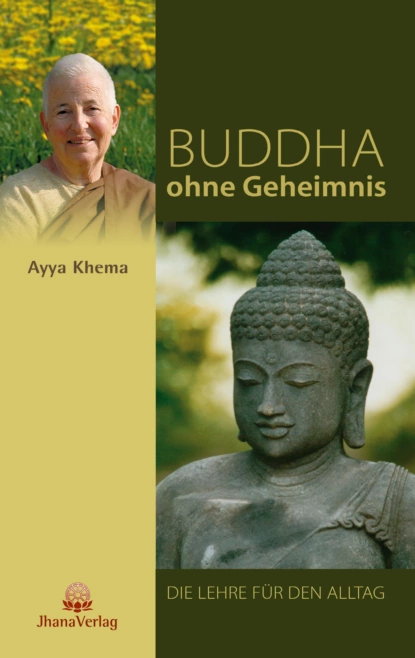 Обложка книги Buddha ohne Geheimnis, Ayya Khema