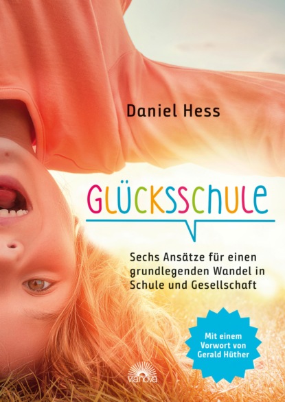 Daniel Hess - Glücksschule