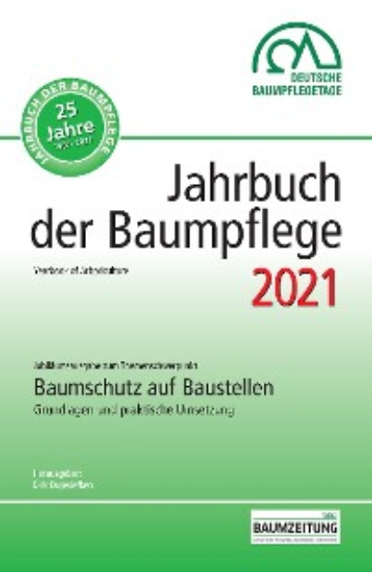 Группа авторов - Jahrbuch der Baumpflege 2021