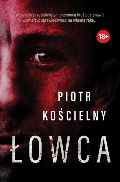 Piotr Kościelny - Łowca