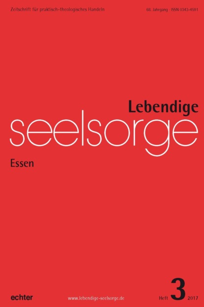 Lebendige Seelsorge 3/2017