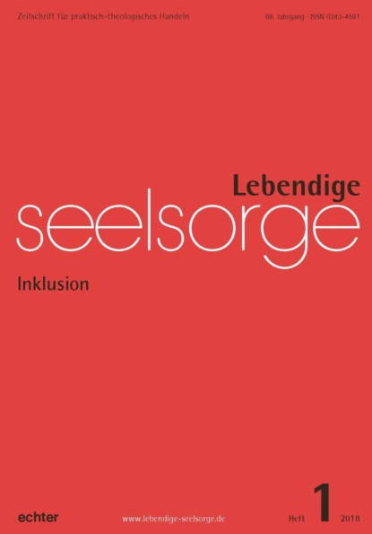 Lebendige Seelsorge 1/2018