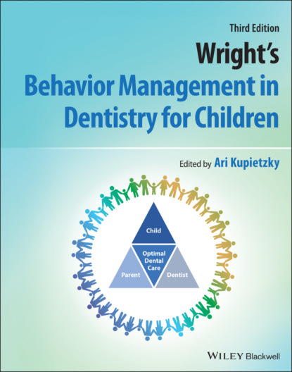 Wright s Behavior Management in Dentistry for Children