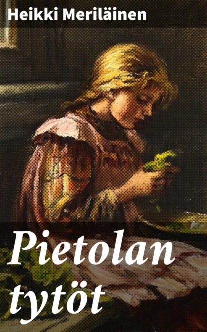 

Pietolan tytöt