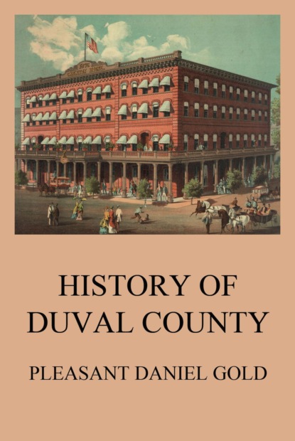 

History of Duval County