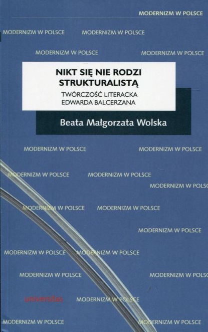

Nikt się nie rodzi strukturalistą