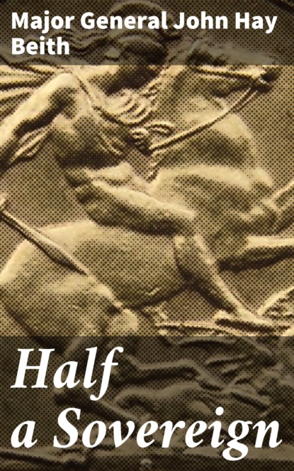 

Half a Sovereign