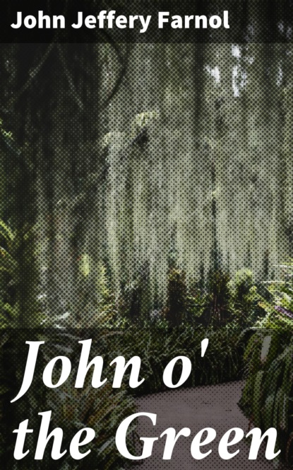 

John o' the Green