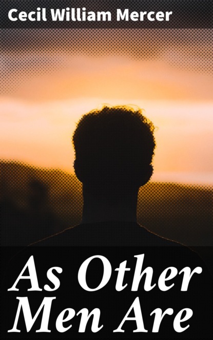 

As Other Men Are