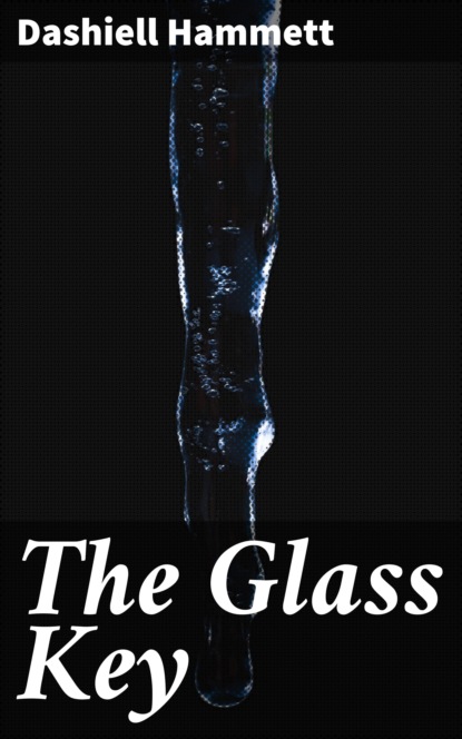 

The Glass Key