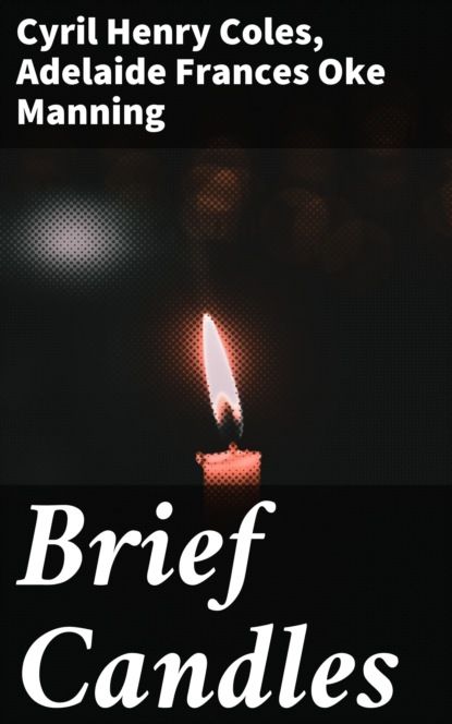 

Brief Candles