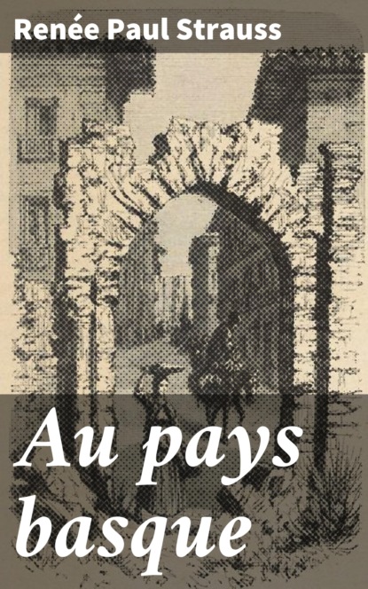

Au pays basque