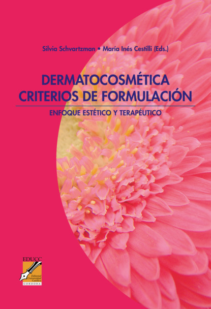 

Dermatocosmética. Criterios de formulación