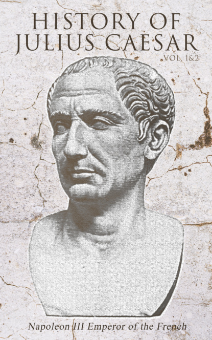 

History of Julius Caesar (Vol. 1&2)