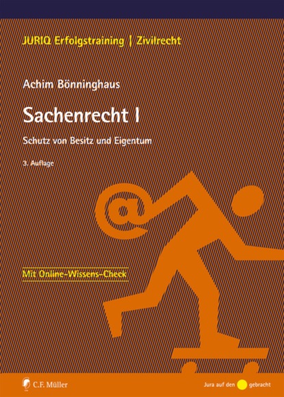 Sachenrecht I (Achim Bönninghaus). 